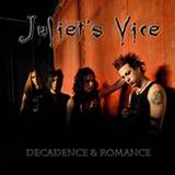 Juliet's Vice : Decadence and Romance